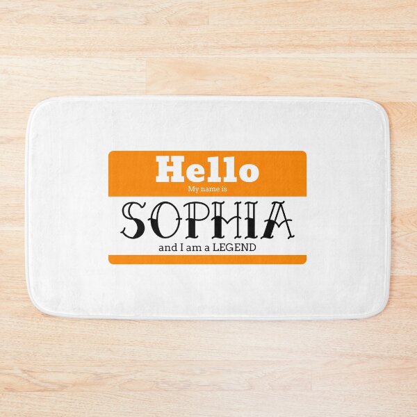 Item preview, Hello My Name Is Sophia And I Am A Legend designed and sold by IcyTees.
