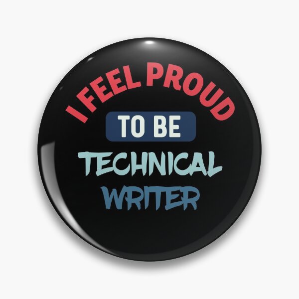 Item preview, I feel Proud to be technical writer designed and sold by bumperapparels.