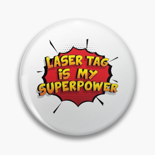Item preview, Laser Tag is my Superpower Funny Design Laser Tag Gift designed and sold by Custom365.