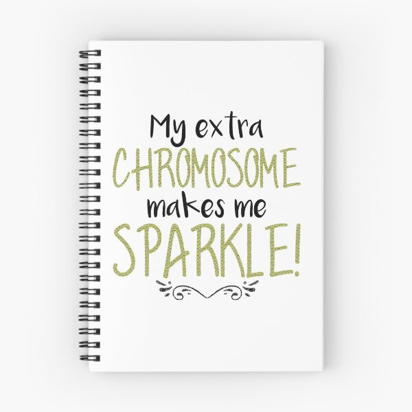 Item preview, My Extra Chromosome Makes Me Sparkle Downs Syndrome product designed and sold by nikkidawn74.
