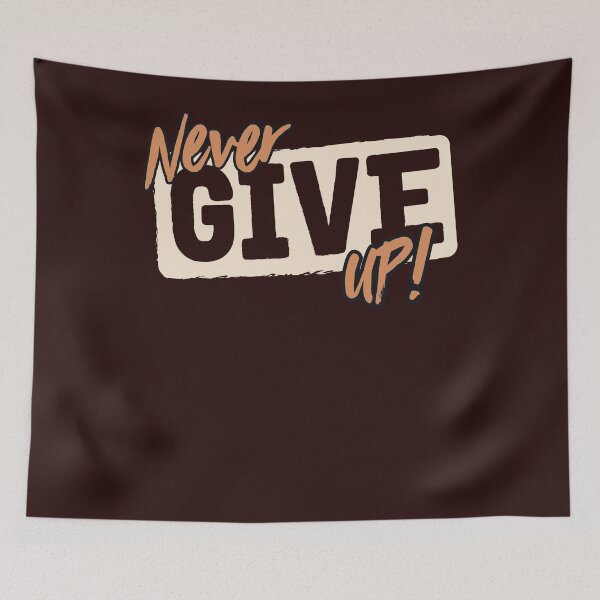 Item preview, Never Give Up Health Motivation for Fitness Influencers designed and sold by cssdru.