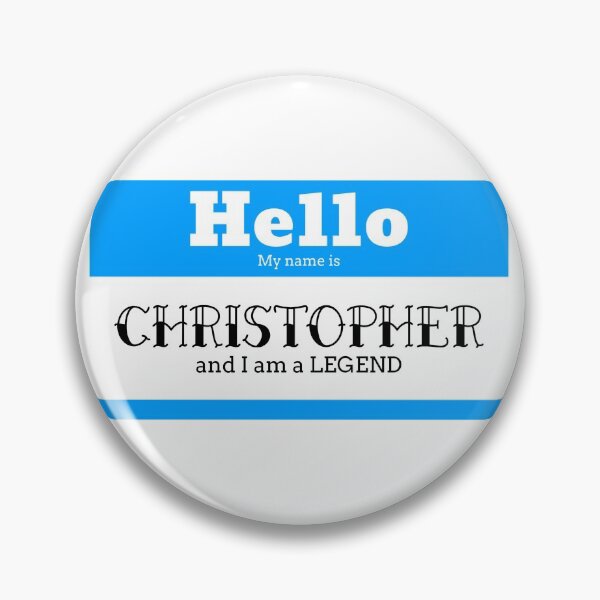 Item preview, Hello My Name Is Christopher And I Am A Legend designed and sold by IcyTees.