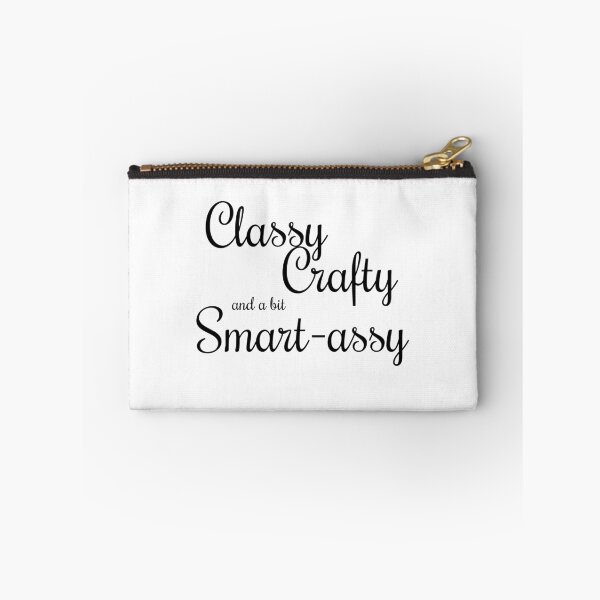 Item preview, Classy, Crafty, and a bit... designed and sold by sinsvirtues.