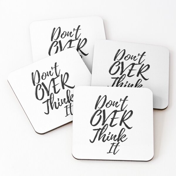 Item preview, Don't Over Think It designed and sold by AJ505.
