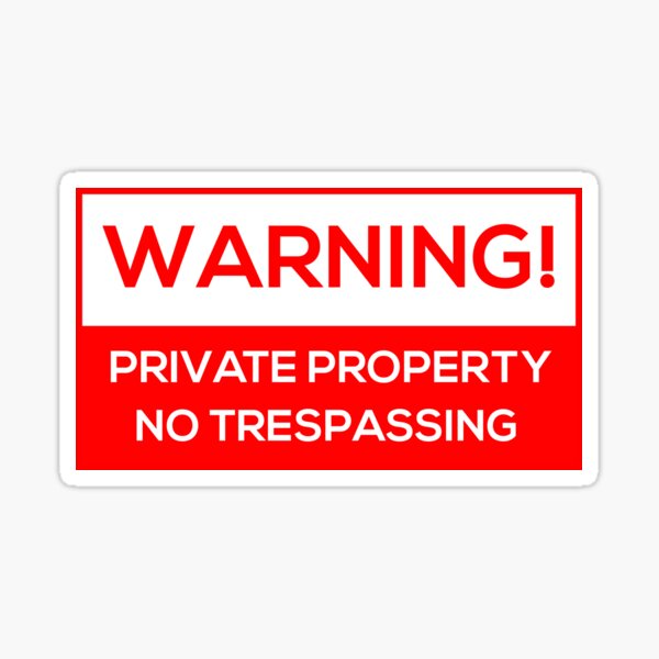 No Trespassing Sticker