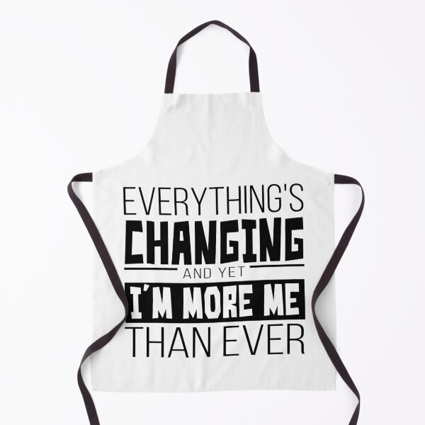 Item preview, Everything's changing – White designed and sold by AlexVR.
