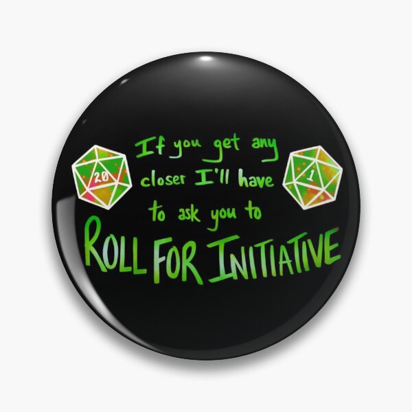 Item preview, Roll for Initiative - Green designed and sold by RoseNightshade.