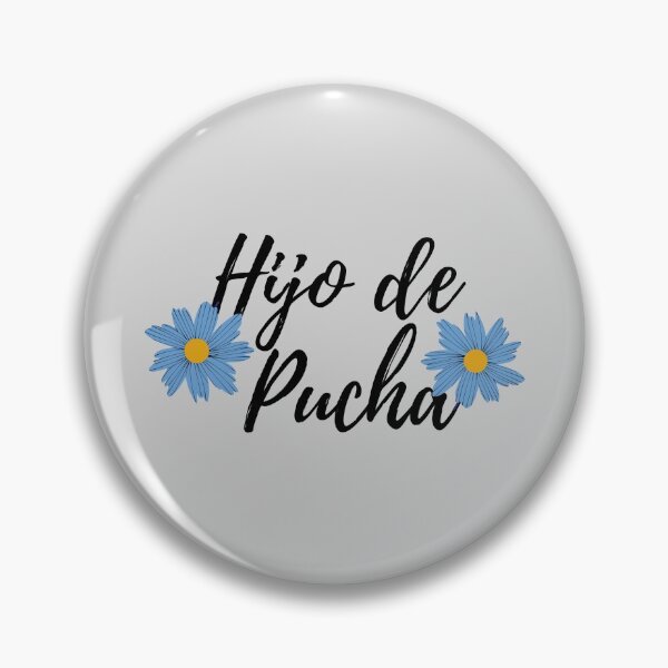 Hijo de Pucha Hijo de Pucha