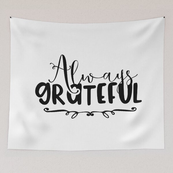 Item preview, Always Grateful designed and sold by Artem-design.