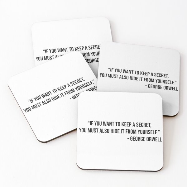 Item preview, George Orwell's quote about secrets designed and sold by WilliamPaterson.