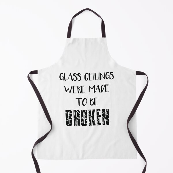 Item preview, GLASS CEILINGS WERE MADE TO BE BROKEN - Feminist Text Slogan designed and sold by MacPean.