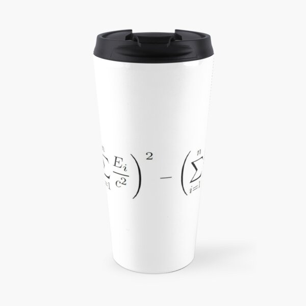 Mass is both a property of a physical body and a measure of its resistance to acceleration Travel Coffee Mug