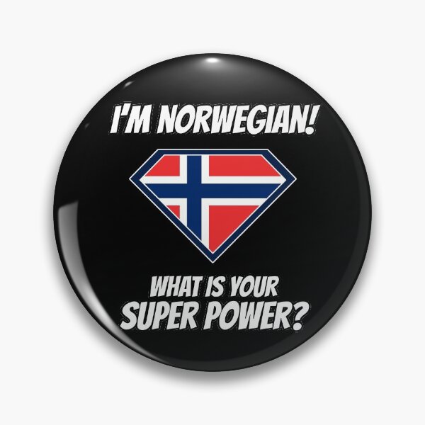 Item preview, I'm NORWEGIAN what's your superpower?  designed and sold by cofera.