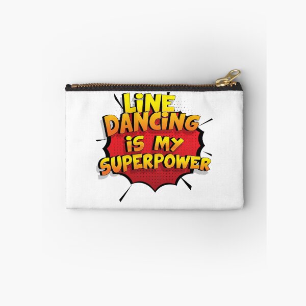 Item preview, Line Dancing is my Superpower Funny Design Line Dancing Gift designed and sold by Custom365.