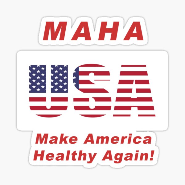 Make America Healthy Again - MAHA Sticker