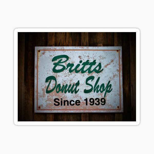 Britt's Donut Shop Sign 1 Sticker