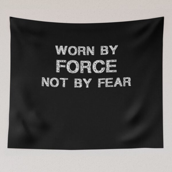Item preview, Worn By Force Not by Fear Funny Gift Idea designed and sold by Farid94.