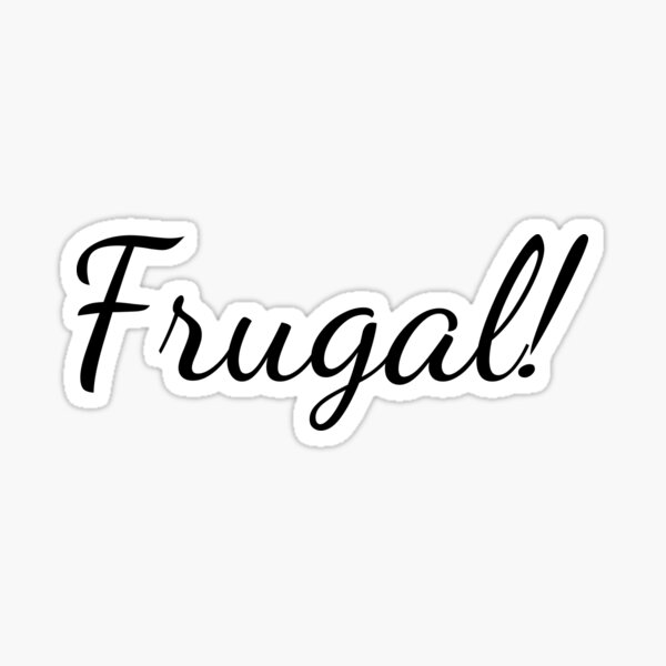 Item preview, Frugal designed and sold by Tinahshe.