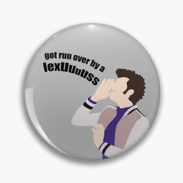 Item preview, Got Run Over By a Lexus designed and sold by incendiarywit.