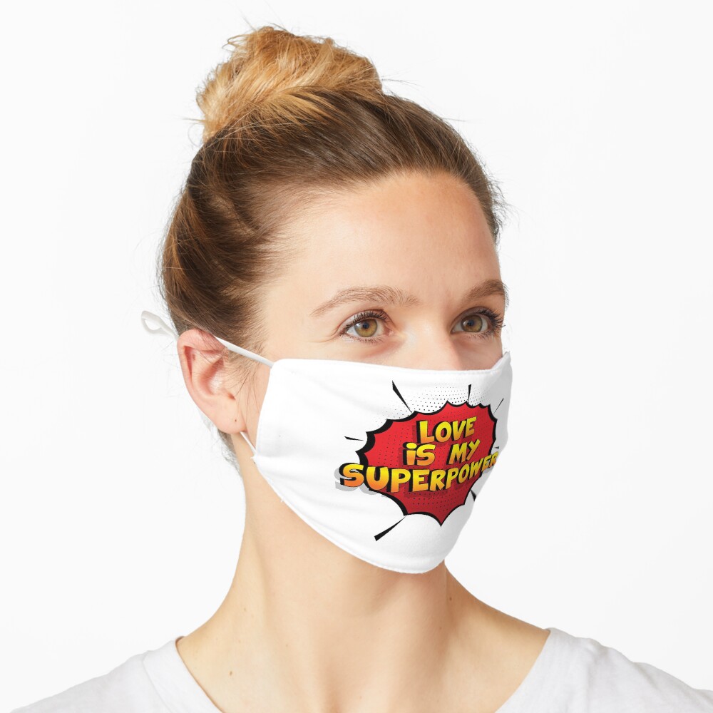 Love ist mein Superpower Lustiges Love Designgeschenk Maske