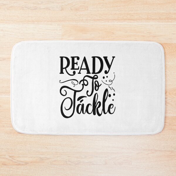 Item preview, Ready To Tackle: A Funny quote shirt.   designed and sold by fajali master.