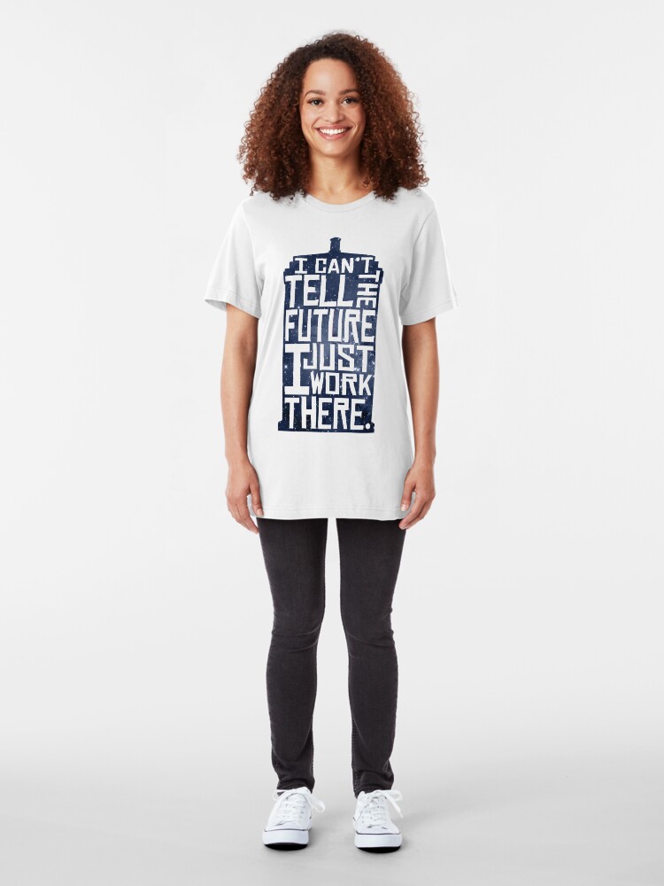 Alternate view of I Can't Tell The Future Slim Fit T-Shirt