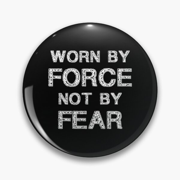 Item preview, Worn By Force Not by Fear Funny Gift Idea designed and sold by Farid94.