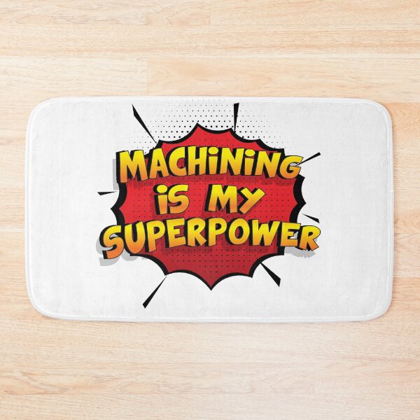 Item preview, Machining is my Superpower Funny Design Machining Gift designed and sold by Custom365.