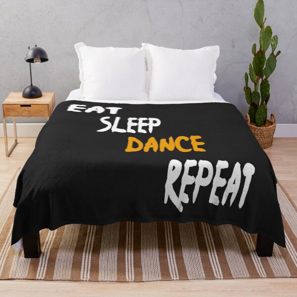 Item preview,    eat Sleep Dance Repeat designed and sold by Saa3D.