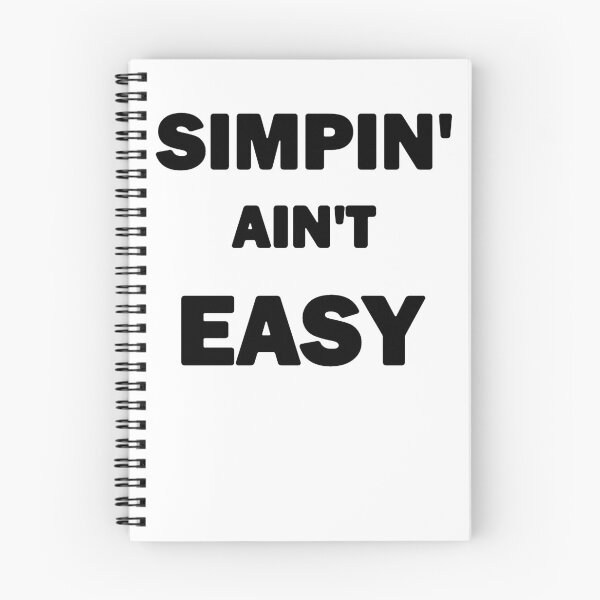 Item preview, Simpin' Aint Easy Black designed and sold by bebopboop.