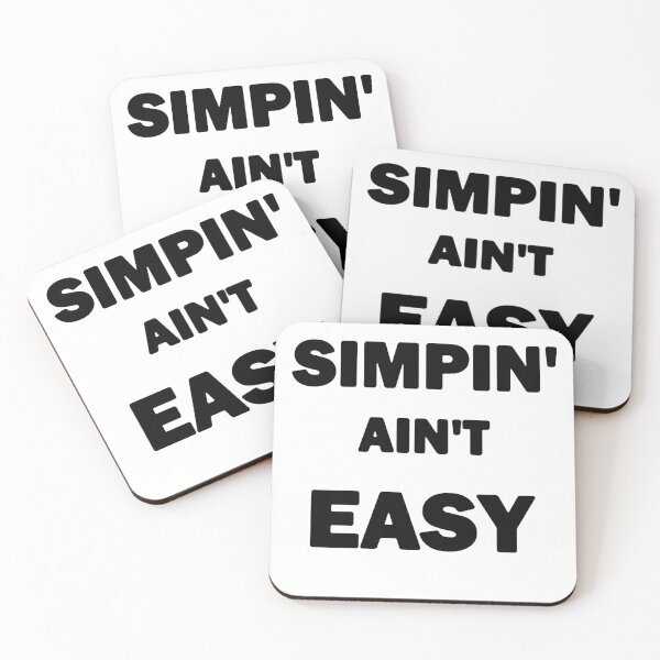 Item preview, Simpin' Aint Easy Black designed and sold by bebopboop.