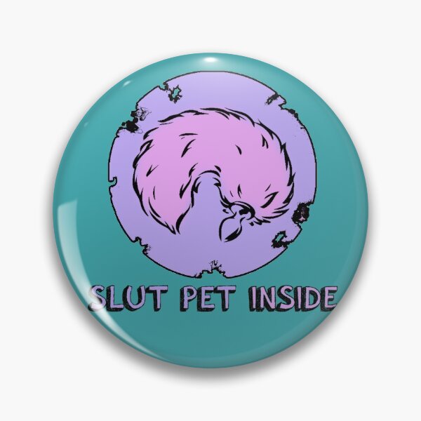 Item preview, Slut pet inside designed and sold by eliblackleopard.