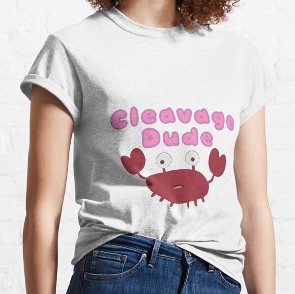 Crab (Cleavage Dude) Classic T-Shirt