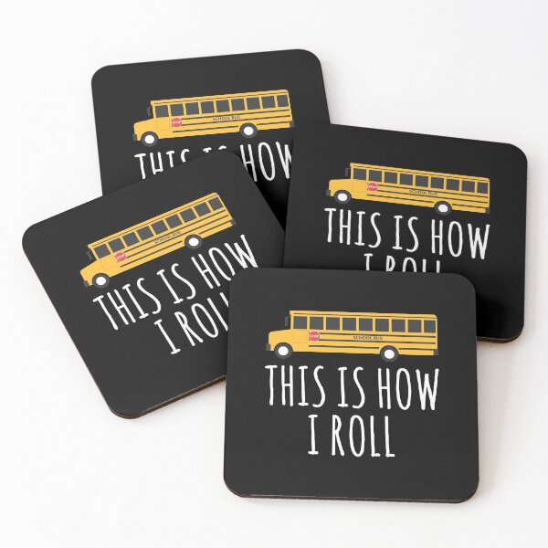 Item preview, This Is How I Roll School Bus  designed and sold by Vanover Designs.