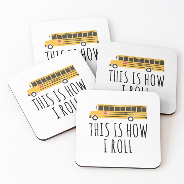 Item preview, This Is How I Roll School Bus  designed and sold by Vanover Designs.