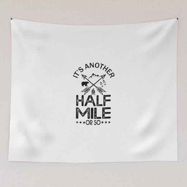 Item preview,  Hicking ,it 's another half mile designed and sold by remonss.