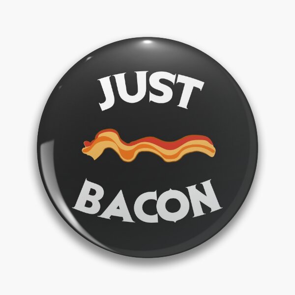 Artikelvorschau, Just Bacon entworfen und verkauft von Gezwompl.