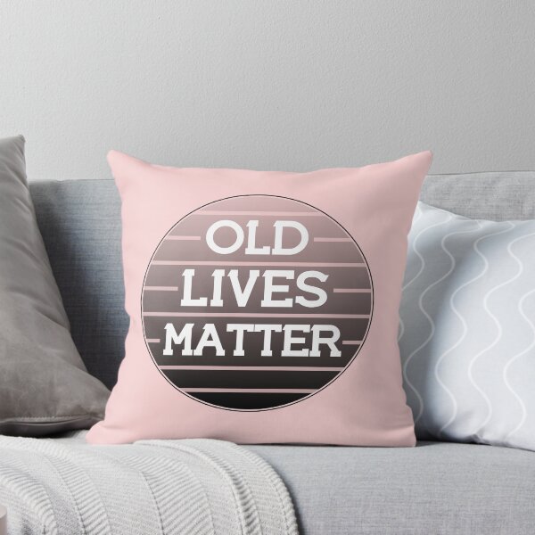 Item preview, Old Lives Matter in Pink Design designed and sold by BleuSky.