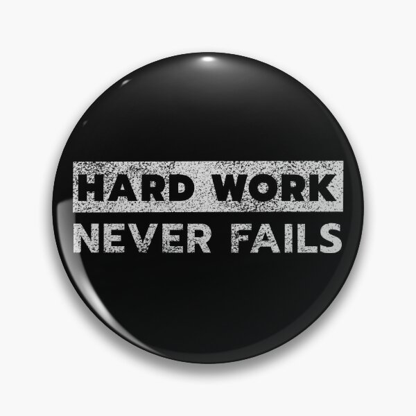 Item preview, Hard work never fails designed and sold by Ingridpd.