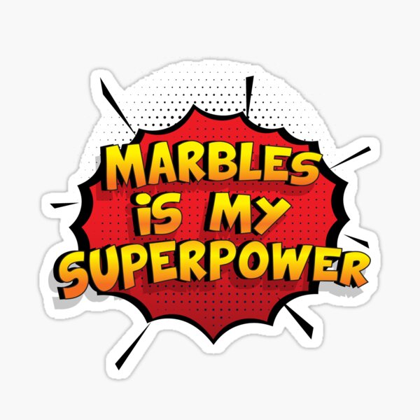 Marbles ist mein Superpower Lustiges Marbles Designgeschenk Sticker