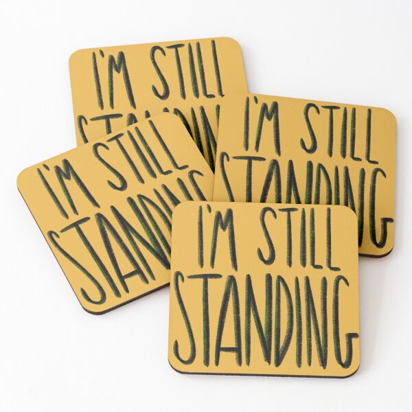 Item preview, I'm Still Standing designed and sold by kelvetica.