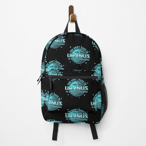 Item preview, You Don't Have To Live on Uranus To Know it's Awesome  designed and sold by Mrpotts73.