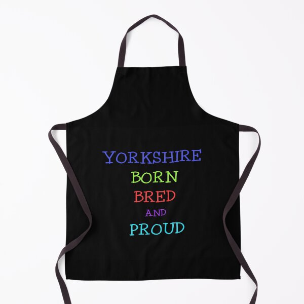 Item preview, YORKSHIRE BORN BRED AND PROUD designed and sold by JACQUELINE MCKENZIE.