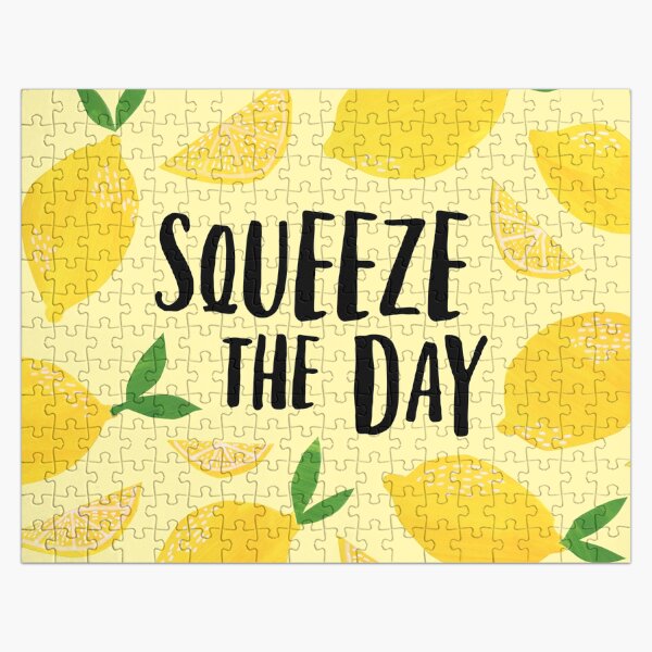 Squeeze the Day Jigsaw Puzzle
