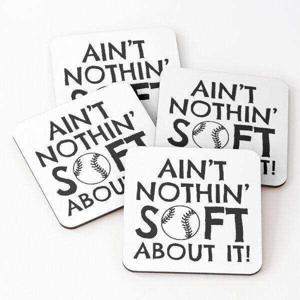 Item preview, Ain't Nothin' Soft About It Funny Fastpitch Softball design designed and sold by nikkidawn74.