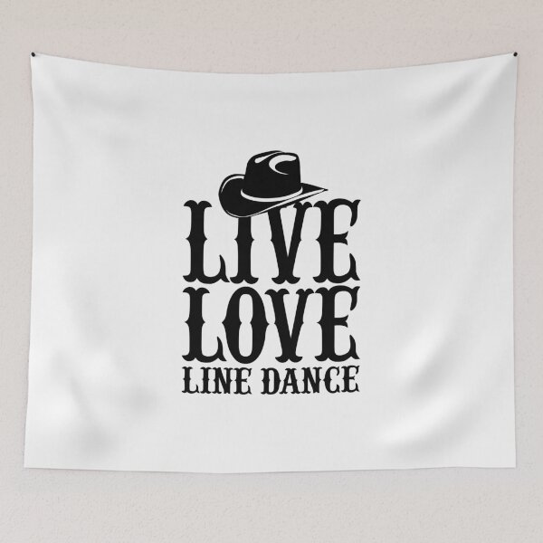 Item preview, Live Love Line Dance Linedancing print designed and sold by nikkidawn74.