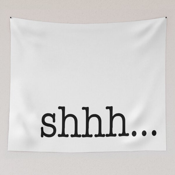 Item preview, SHHH... [WB] designed and sold by damek.