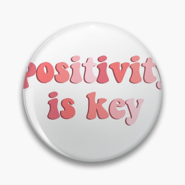 Item preview, Positivity is Key designed and sold by begreenaberg.