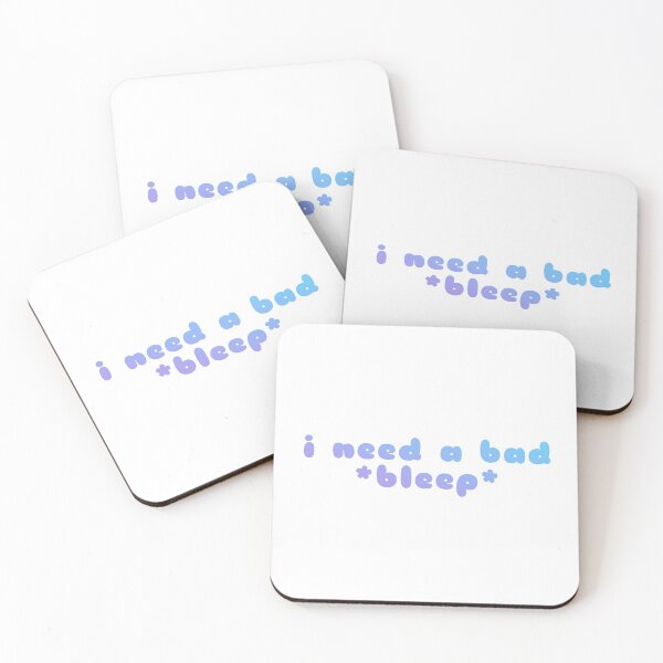 Item preview, i need a bad bleep designed and sold by Kristin  Deaver.