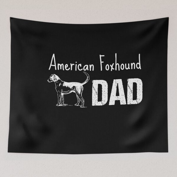 Item preview, American foxhound dad  designed and sold by Beyond Words.